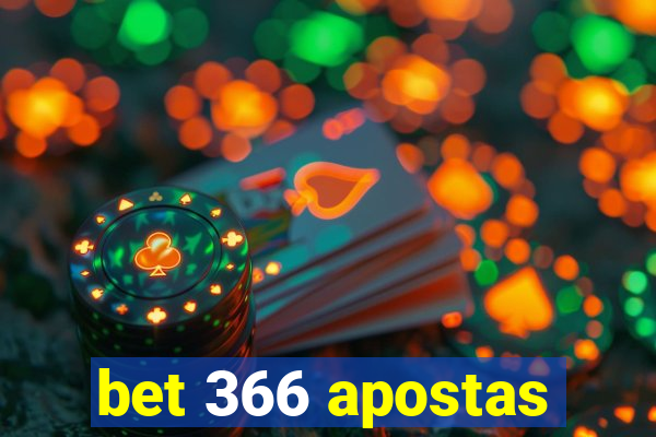 bet 366 apostas